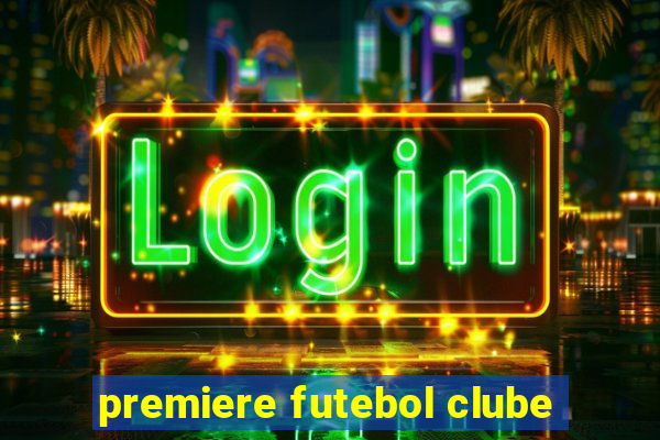 premiere futebol clube